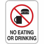 "No eating or drinking sign from the best safety signage company in Lagos"
