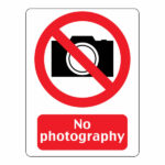 "No photography sign from safety signboards in Lagos"
