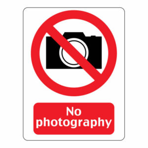 "No photography sign from safety signboards in Lagos"