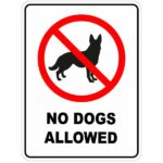 "No dogs or animals sign from caution sign suppliers in Lagos"