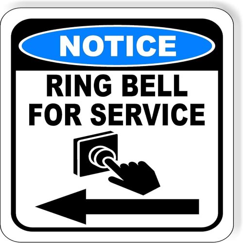 Accessible "Ring Bell for Service" sign with clear instruction in Nigeria.
