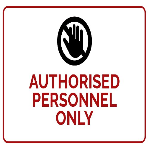 Informative "Authorized Personnel Only" For Official Stores in Lagos.