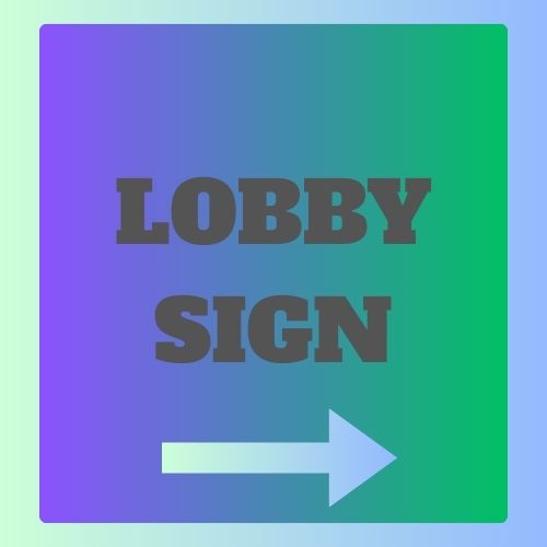 Lobby Signs producers in Lagos