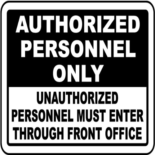 Prominent "Authorized Personnel Only" in Lagos, Nigeria