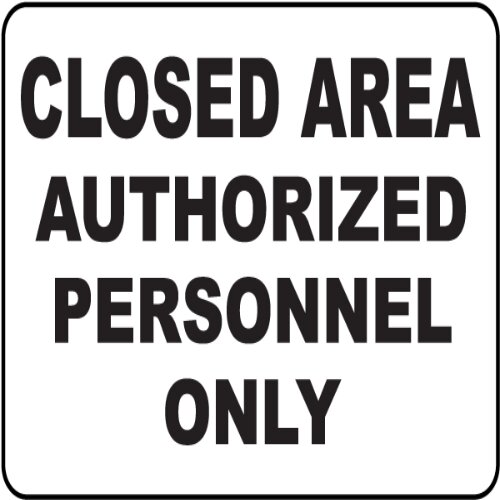 Easy-to-read "Authorized Personnel Only" sign in Nigeria.