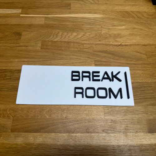 Durable metal "Break Room" in plaque.