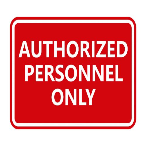 Bold "Authorized Personnel Only" sign on a restricted access door in Lagos.