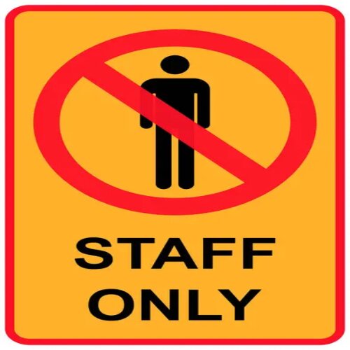 Simple and direct "Staff Only" sign in Lagos, Nigeria.