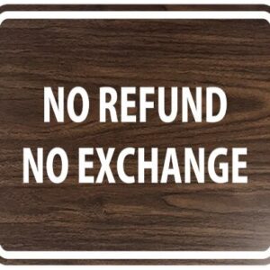 Affordable No refund/ exchange signage in Lagos, Nigeria